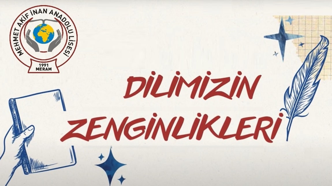 “DİLİMİZİN ZENGİNLİKLERİ PROJESİ